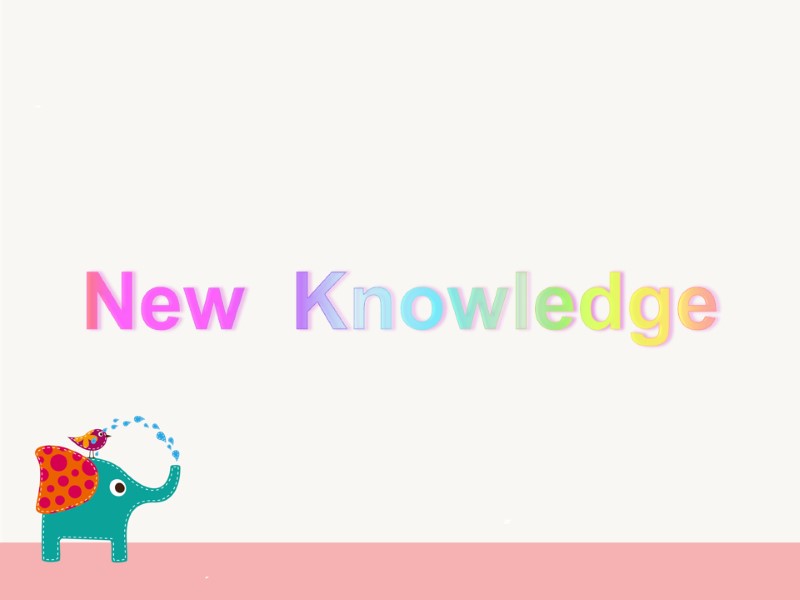 New  Knowledge